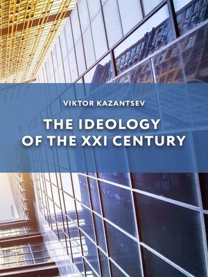 cover image of The Ideology of the XXI Century